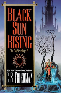 Front cover_Coldfire Trilogy 01 Black Sun Rising