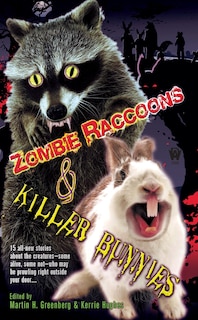 Front cover_Zombie Raccoons & Killer Bunnies
