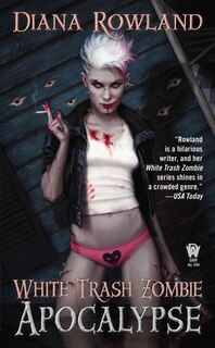 Front cover_White Trash Zombie Apocalypse