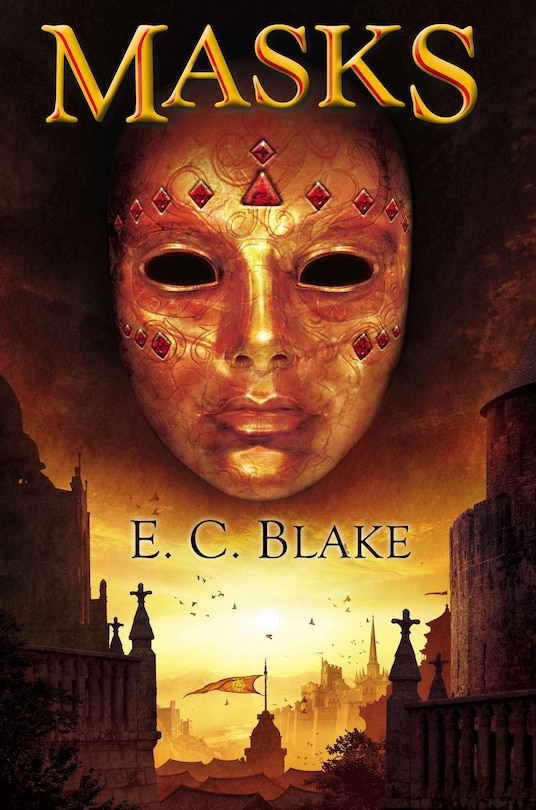 Masks: The Masks Of Aygrima: Book One