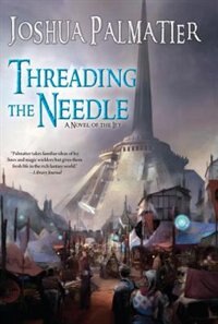 Front cover_Threading The Needle