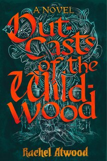 Front cover_Outcasts Of The Wildwood