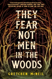 Front cover_They Fear Not Men in the Woods