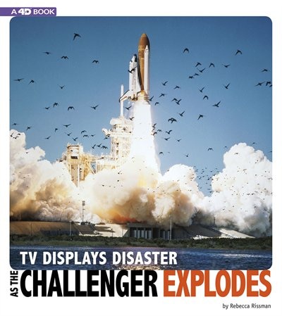 Couverture_TV Displays Disaster as the Challenger Explodes