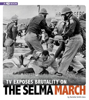 Front cover_TV Exposes Brutality on the Selma March