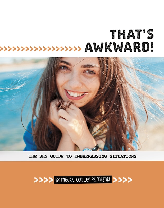 That's Awkward!: The Shy Guide to Embarrassing Situations