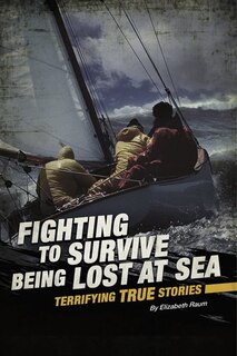 Couverture_Fighting to Survive Being Lost at Sea
