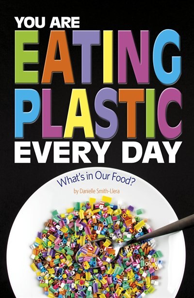 Front cover_You Are Eating Plastic Every Day
