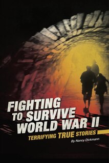 Front cover_Fighting to Survive World War II