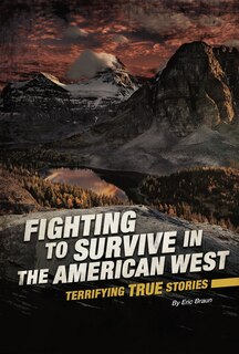 Front cover_Fighting to Survive in the American West