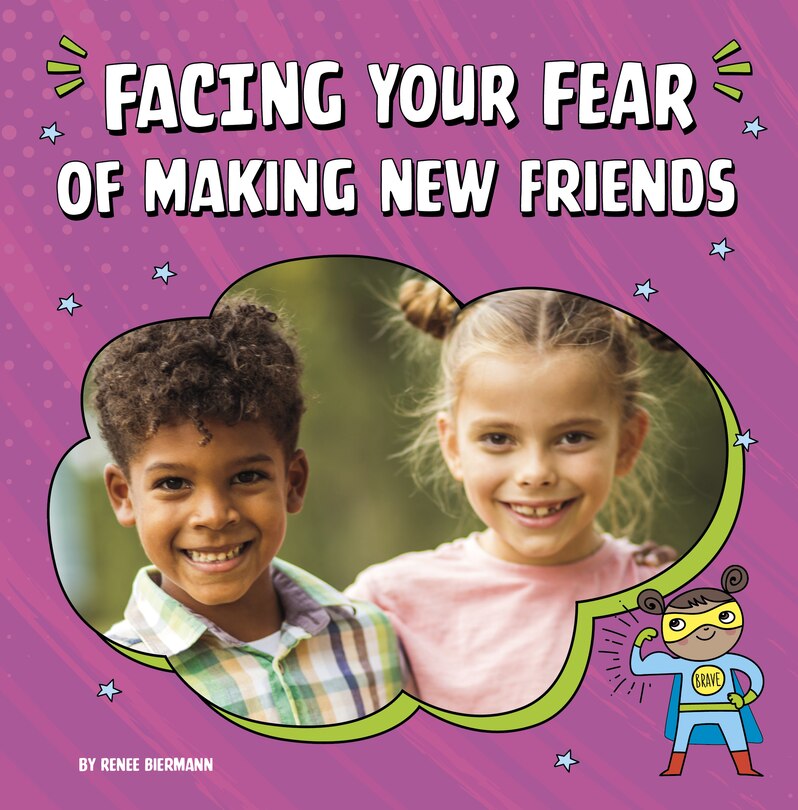 Front cover_Facing Your Fear of Making New Friends