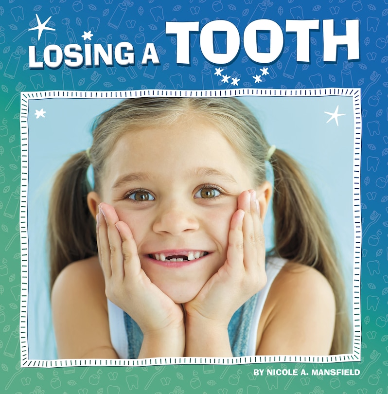 Front cover_Losing a Tooth