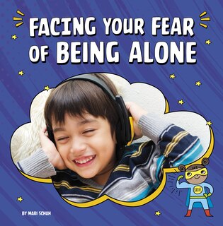 Front cover_Facing Your Fear of Being Alone