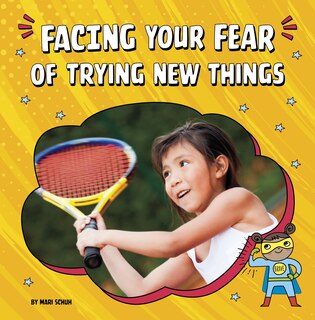 Couverture_Facing Your Fear of Trying New Things