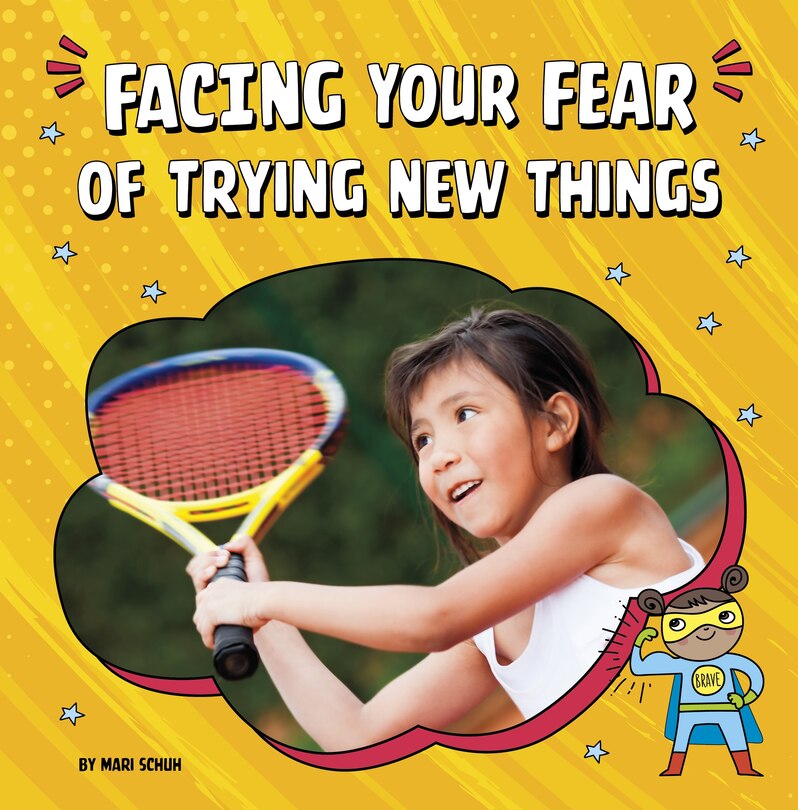 Couverture_Facing Your Fear of Trying New Things