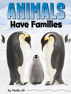Front cover_Animals Have Families