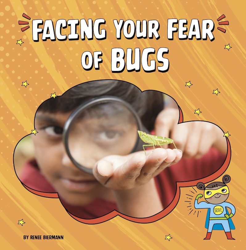 Front cover_Facing Your Fear of Bugs
