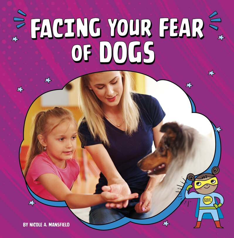 Front cover_Facing Your Fear of Dogs