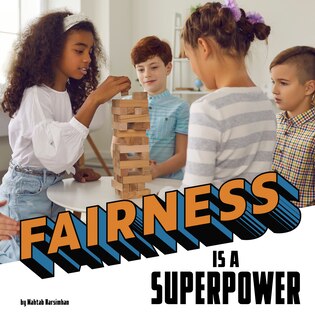 Front cover_Fairness Is a Superpower