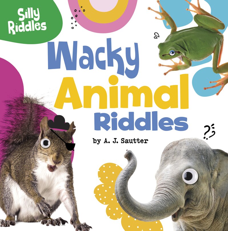 Front cover_Wacky Animal Riddles