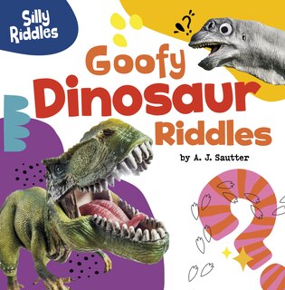 Front cover_Goofy Dinosaur Riddles