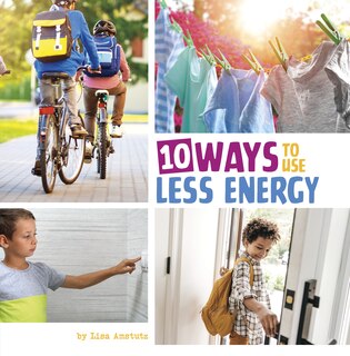 Front cover_10 Ways to Use Less Energy