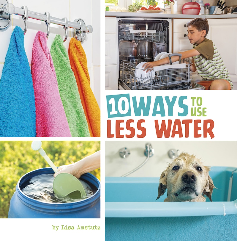 Front cover_10 Ways to Use Less Water