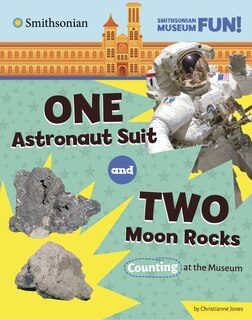 Front cover_One Astronaut Suit and Two Moon Rocks