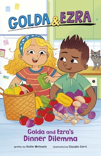 Front cover_Golda and Ezra's Dinner Dilemma