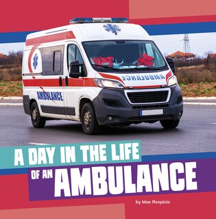 Front cover_A Day in the Life of an Ambulance