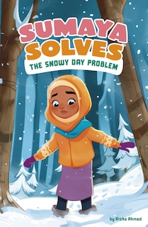 Front cover_Sumaya Solves the Snowy Day Problem
