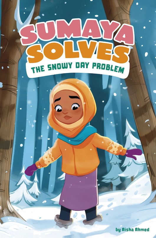 Front cover_Sumaya Solves the Snowy Day Problem