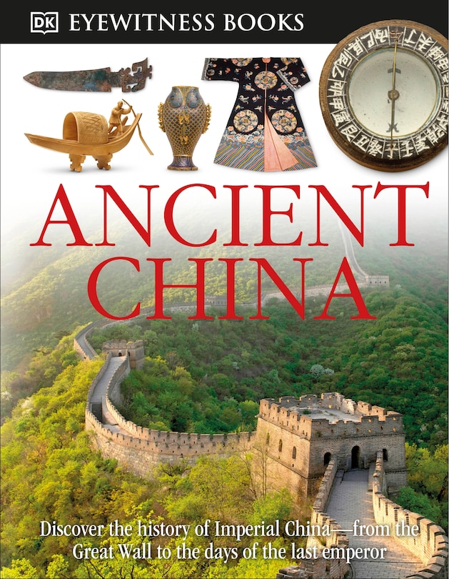 Front cover_DK Eyewitness Books: Ancient China