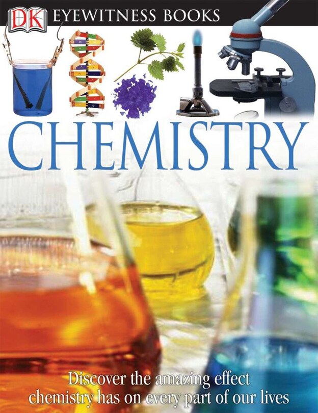 Front cover_Dk Eyewitness Books: Chemistry