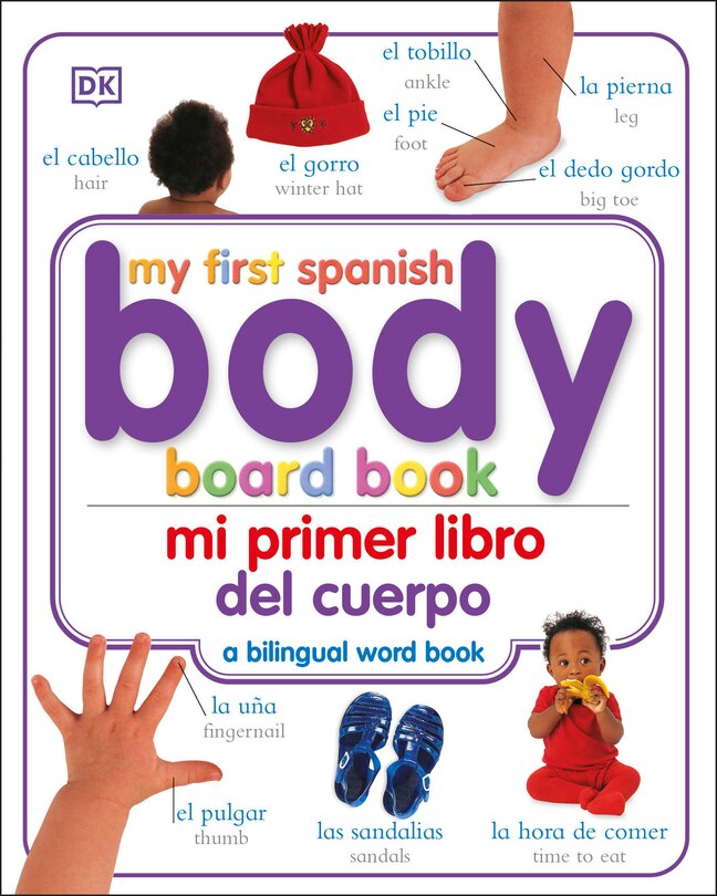 Front cover_Mi Primer Libro Del Cuerpo/my First Body Board Book