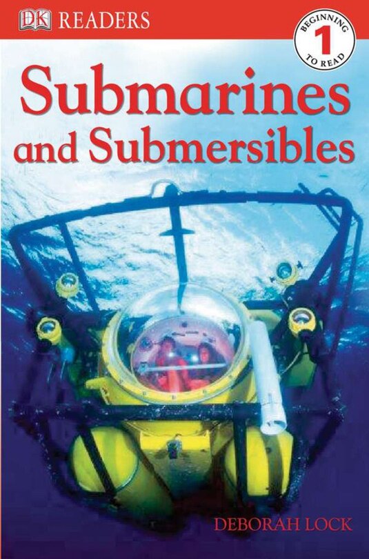 Front cover_Dk Readers L1: Submarines And Submersibles