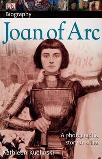 Front cover_Dk Biography: Joan Of Arc