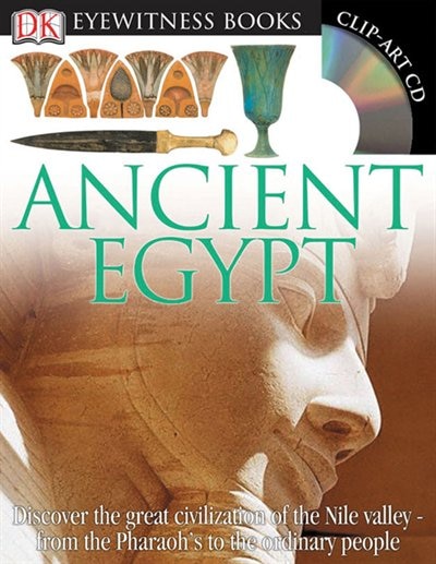 Dk Eyewitness Books: Ancient Egypt