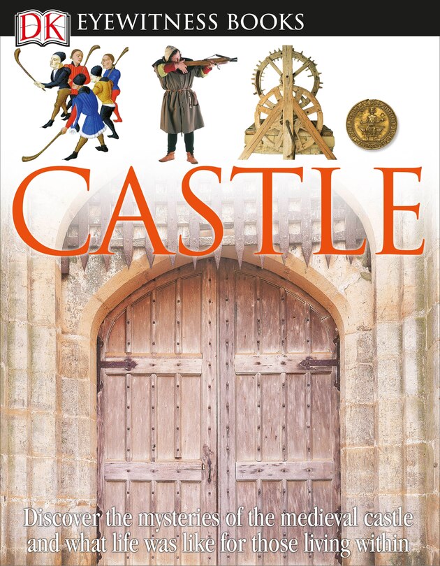 Front cover_Dk Eyewitness Books: Castle