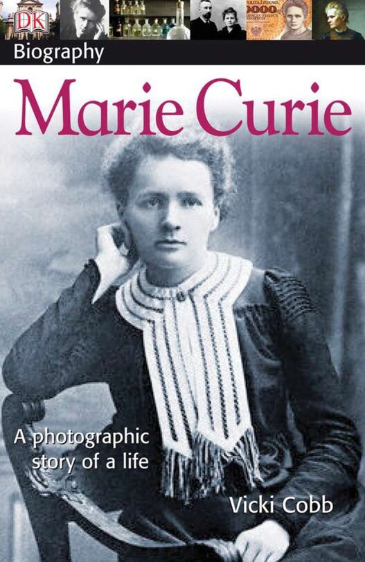 Couverture_Dk Biography: Marie Curie