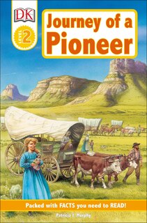 Front cover_Dk Readers L2: Journey Of A Pioneer