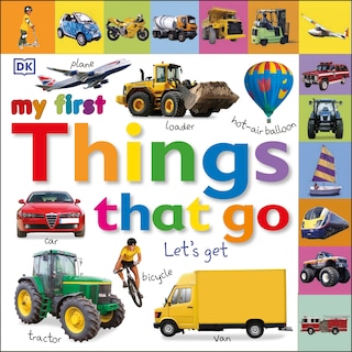 Couverture_Tabbed Board Books: My First Things That Go