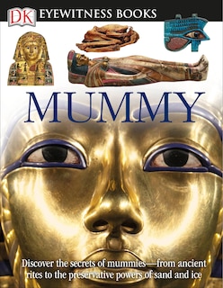 Front cover_DK Eyewitness Books: Mummy