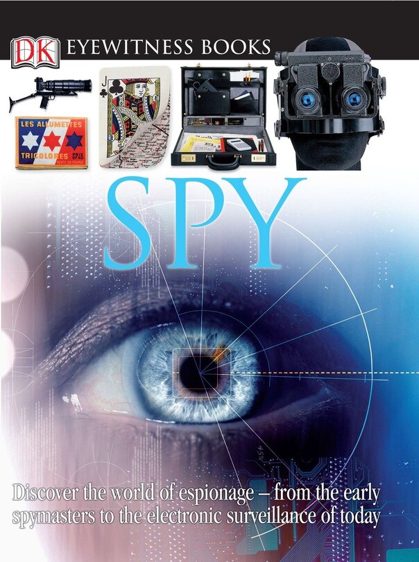 Front cover_DK Eyewitness Books: Spy