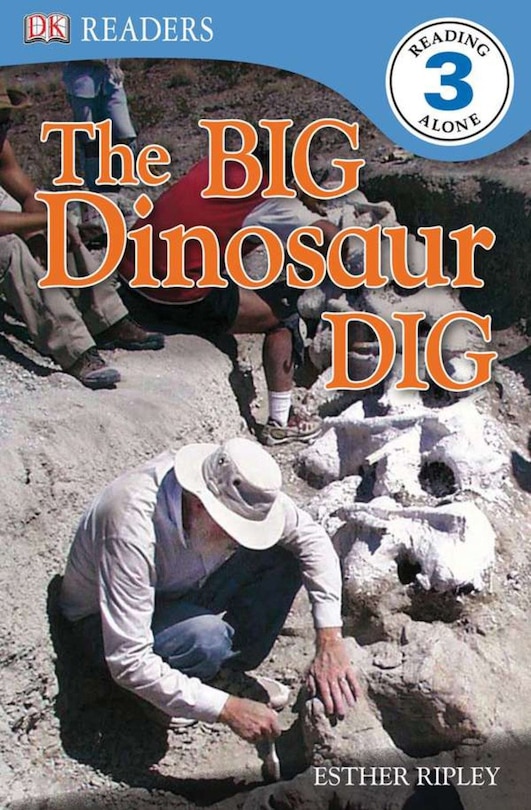 Front cover_DK Readers L3: The Big Dinosaur Dig