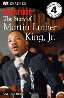 Couverture_Dk Readers L4: Free At Last: The Story Of Martin Luther King, Jr.