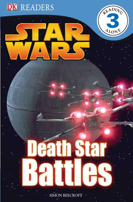Front cover_Dk Readers L3: Star Wars: Death Star Battles
