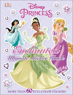 Front cover_Ultimate Sticker Book: Disney Princess: Enchanted