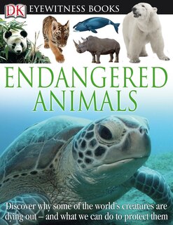 Couverture_DK Eyewitness Books: Endangered Animals