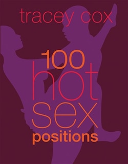 Couverture_100 Hot Sex Positions